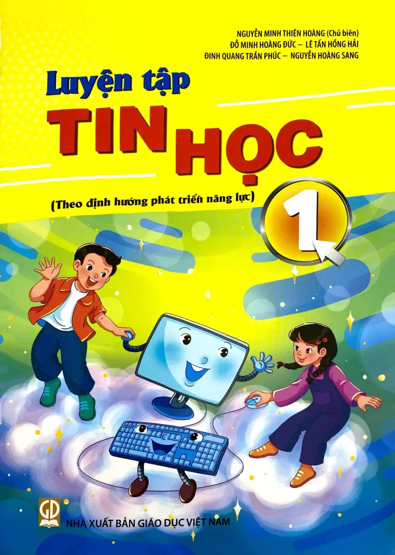 Luyện tập Tin học 1 (Theo định hướng phát triển năng lực)