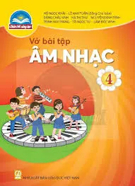 Vở Bài tập Âm nhạc 4 (Chân trời sáng tạo)