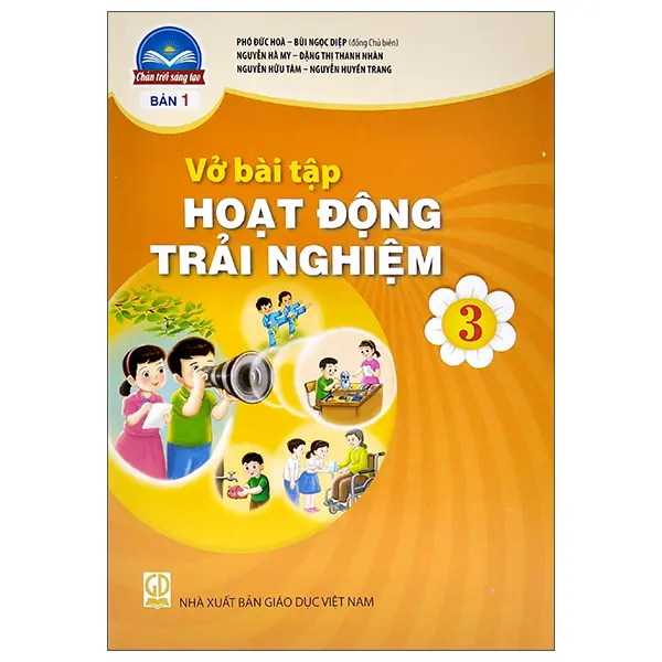 Vở Bài tập Hoạt động trải nghiệm 3, Bản 1 (Chân trời sáng tạo)