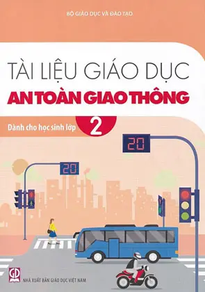 Tài liệu giáo dục An toàn giao thông lớp 2
