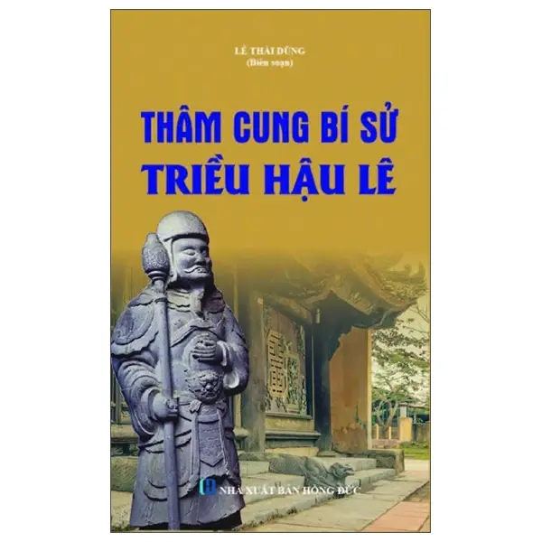 Thâm cung bí sử triều Hậu Lê