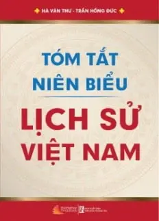 Tóm tắt niên biểu Lịch sử Việt Nam.