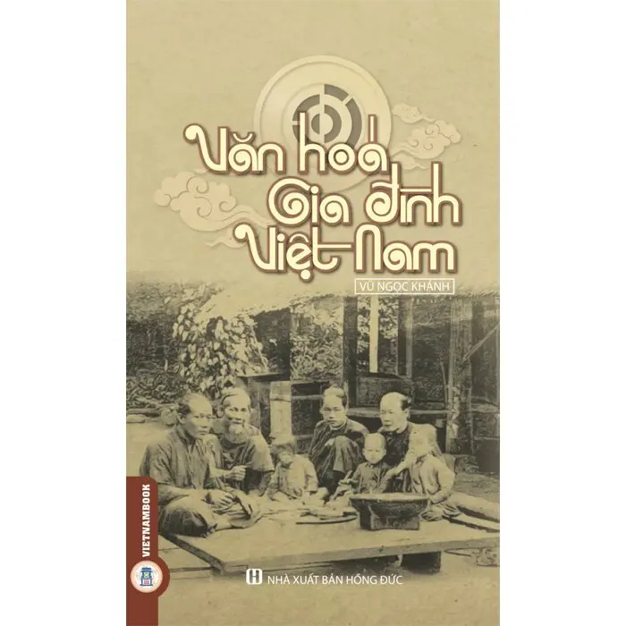 Văn hóa Gia đình Việt Nam