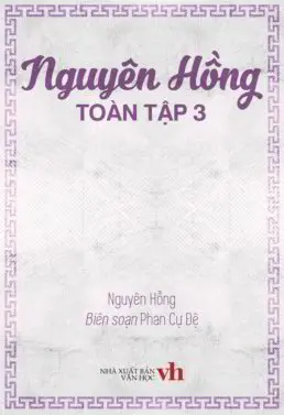 Nguyên Hồng toàn tập - tập 3