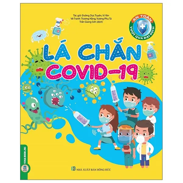 Lá chắn Covid 19 (An toàn vượt qua đại dịch)
