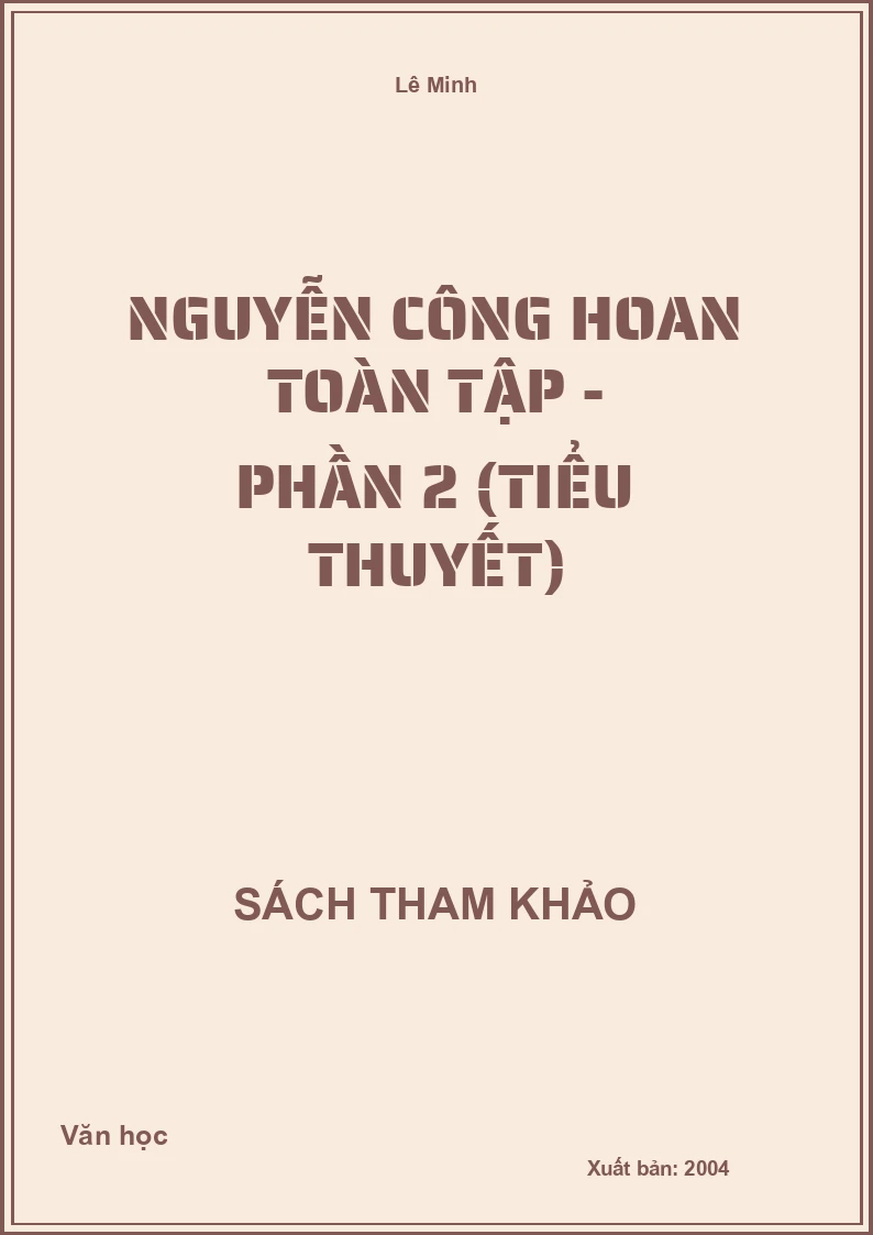 Nguyễn Công Hoan toàn tập - phần 2 (Tiểu thuyết)