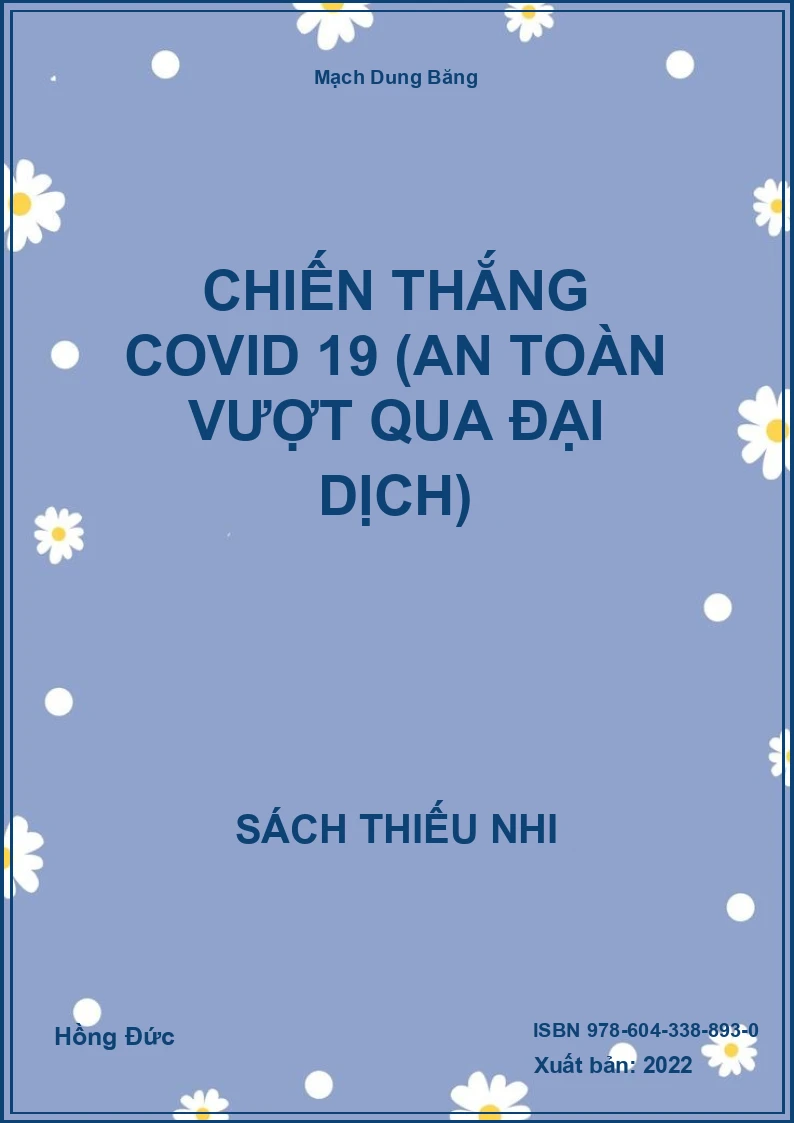 Chiến thắng Covid 19 (An toàn vượt qua đại dịch)