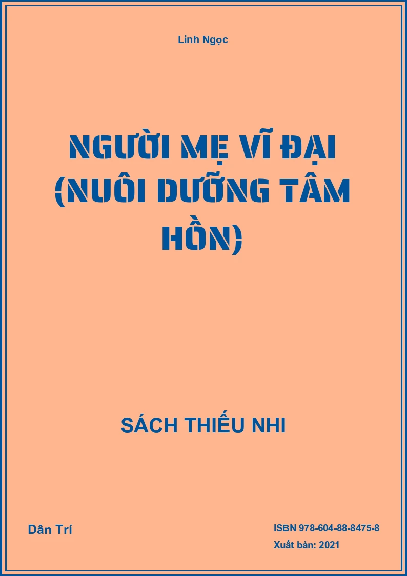 Người mẹ vĩ đại (Nuôi dưỡng tâm hồn)