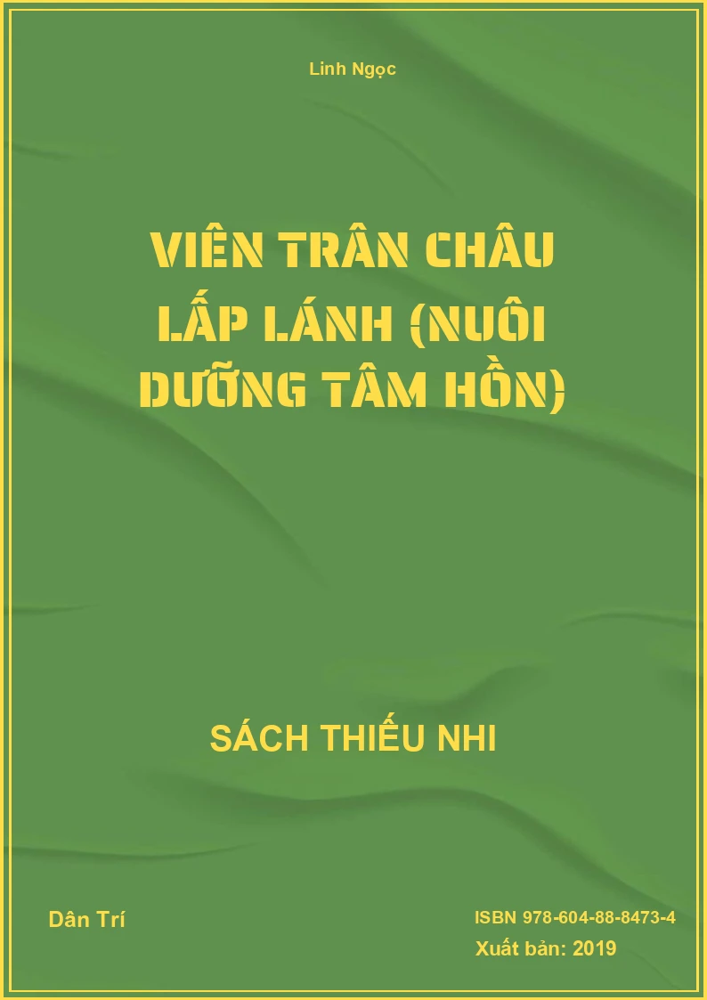 Viên trân châu lấp lánh (Nuôi dưỡng tâm hồn)