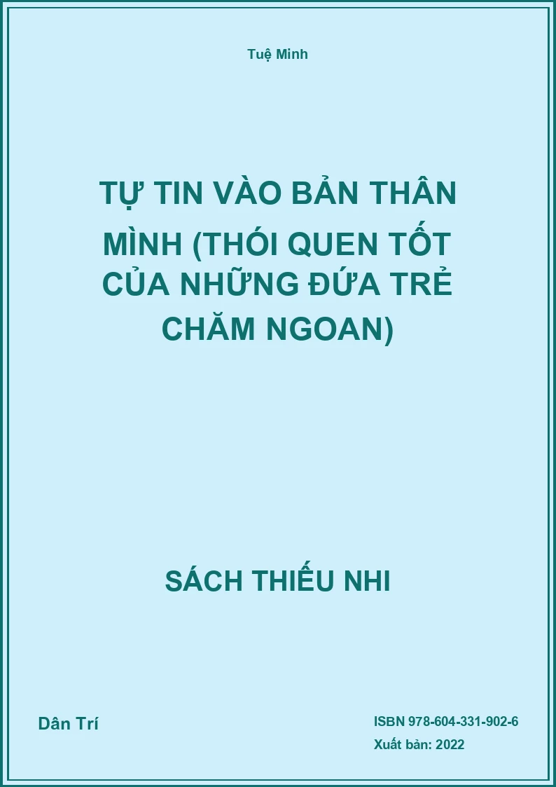 Tự tin vào bản thân mình (Thói quen tốt của những đứa trẻ chăm ngoan)