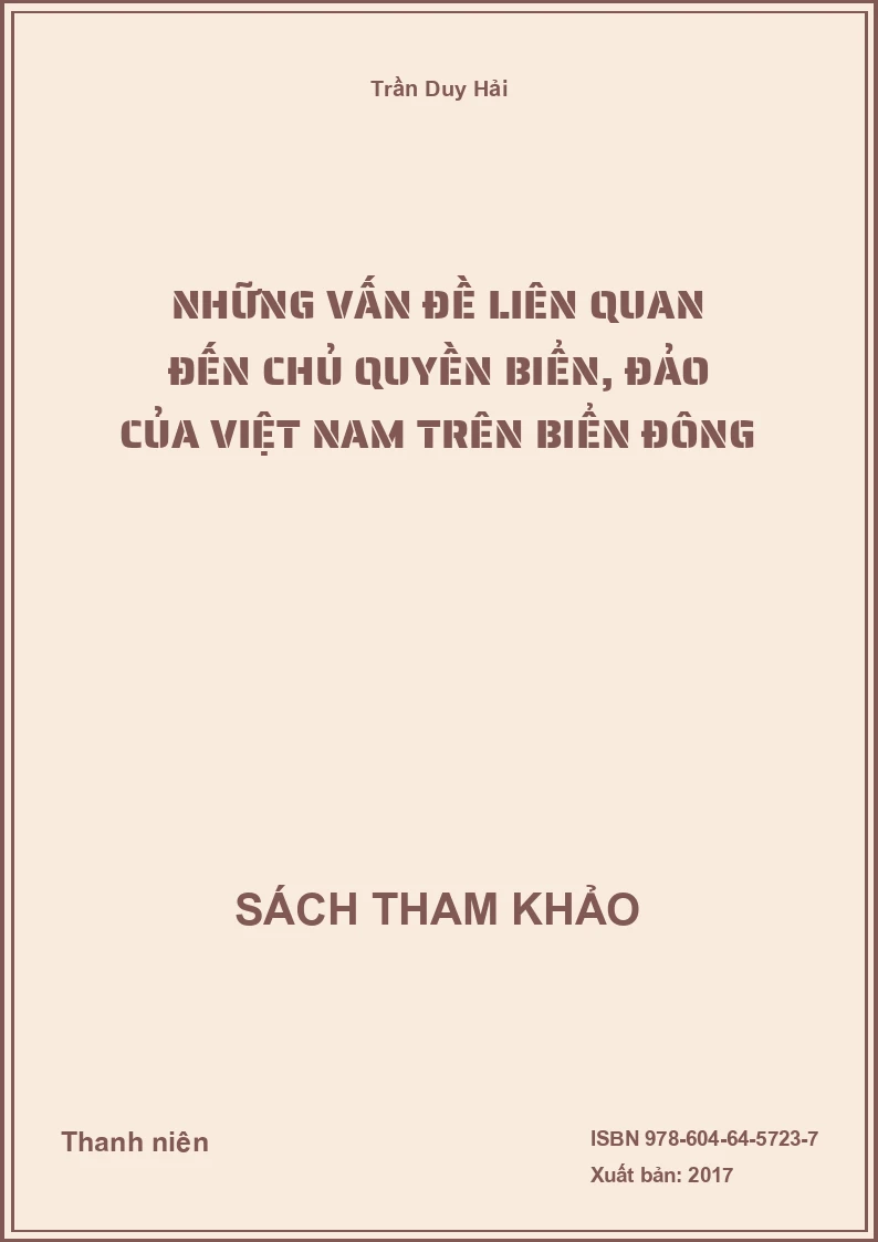 Những vấn đề liên quan đến chủ quyền biển, đảo của Việt Nam trên biển Đông