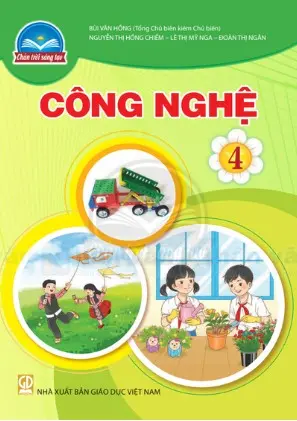 Sách Giáo Khoa Công nghệ 4 - Chân Trời Sáng Tạo