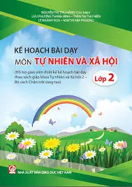 Kế hoạch bài dạy môn Tự nhiên xã hội 2