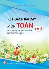Kế hoạch bài dạy môn Toán 2