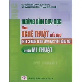 Hướng dẫn dạy học môn nghệ thuật…mới
