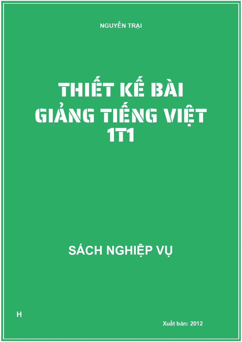 Thiết kế bài giảng Tiếng Việt 1T1
