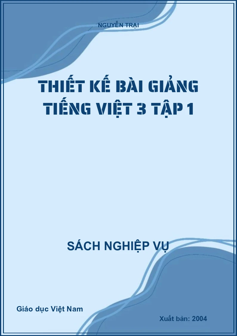 Thiết kế bài giảng Tiếng Việt 3 tập 1