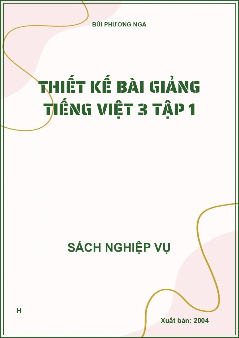 Thiết kế bài giảng Tiếng Việt 3 tập 1
