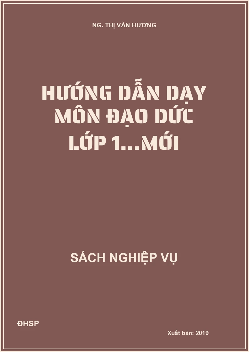 Hướng dẫn dạy môn Đạo dức lớp 1…mới