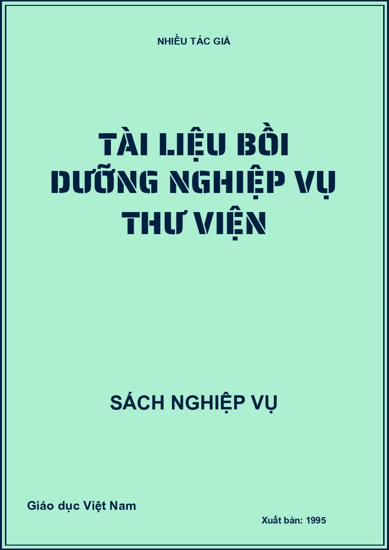 Tài liệu bồi dưỡng nghiệp vụ thư viện