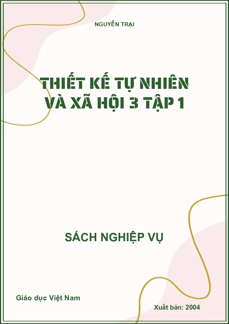 Thiết kế tự nhiên và xã hội 3 tập 1