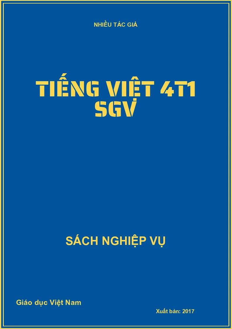 Tiếng Việt 4T1 SGV