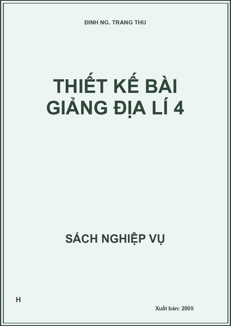 Thiết kế bài giảng Địa lí 4
