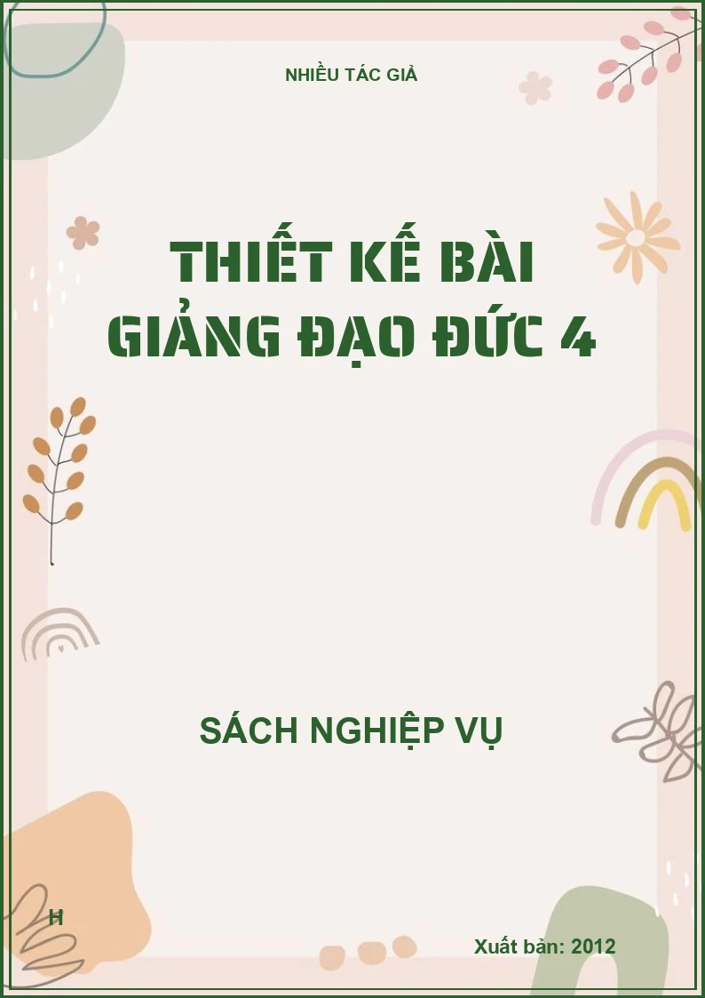 Thiết kế bài giảng đạo đức 4