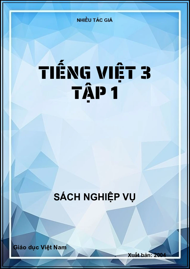 Tiếng Việt 3 tập 1