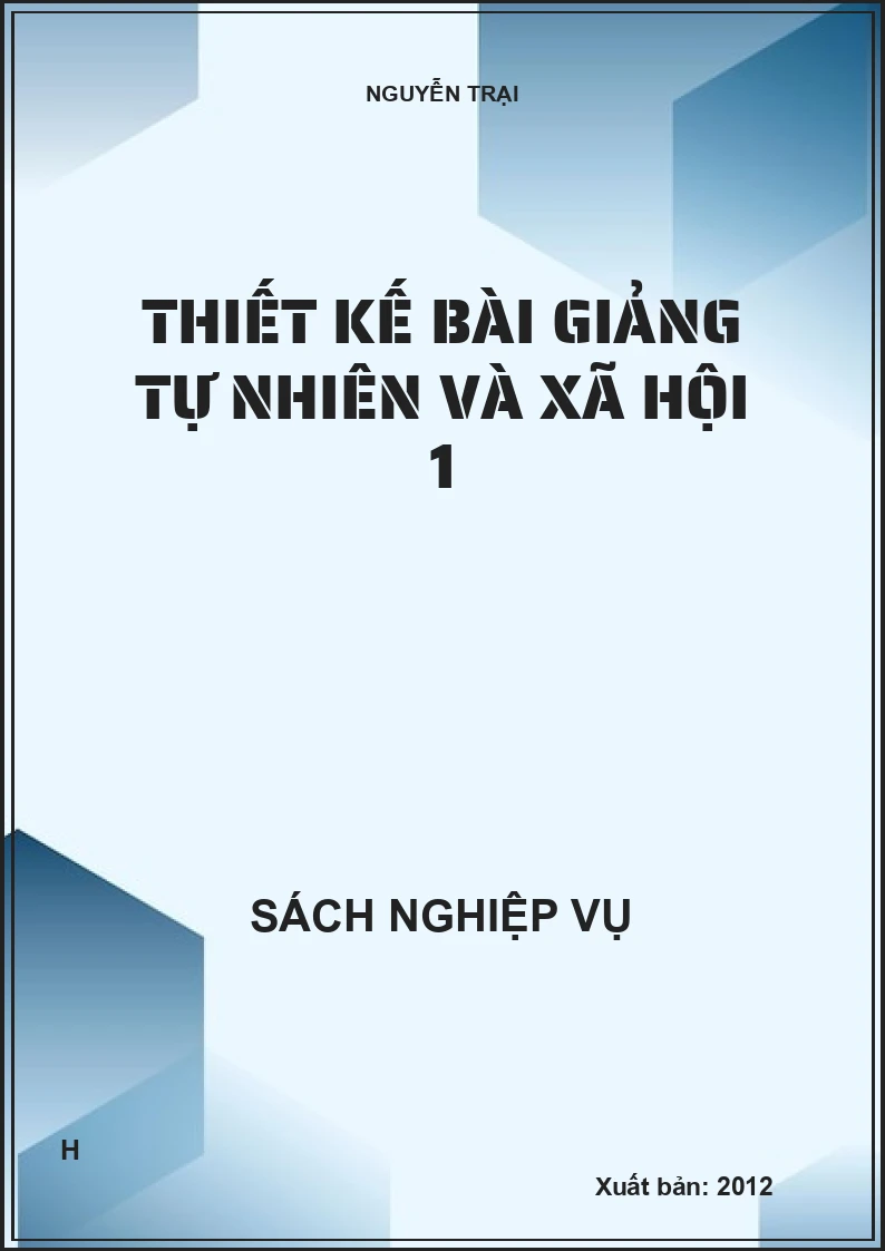 Thiết kế bài giảng Tự nhiên và xã hội 1