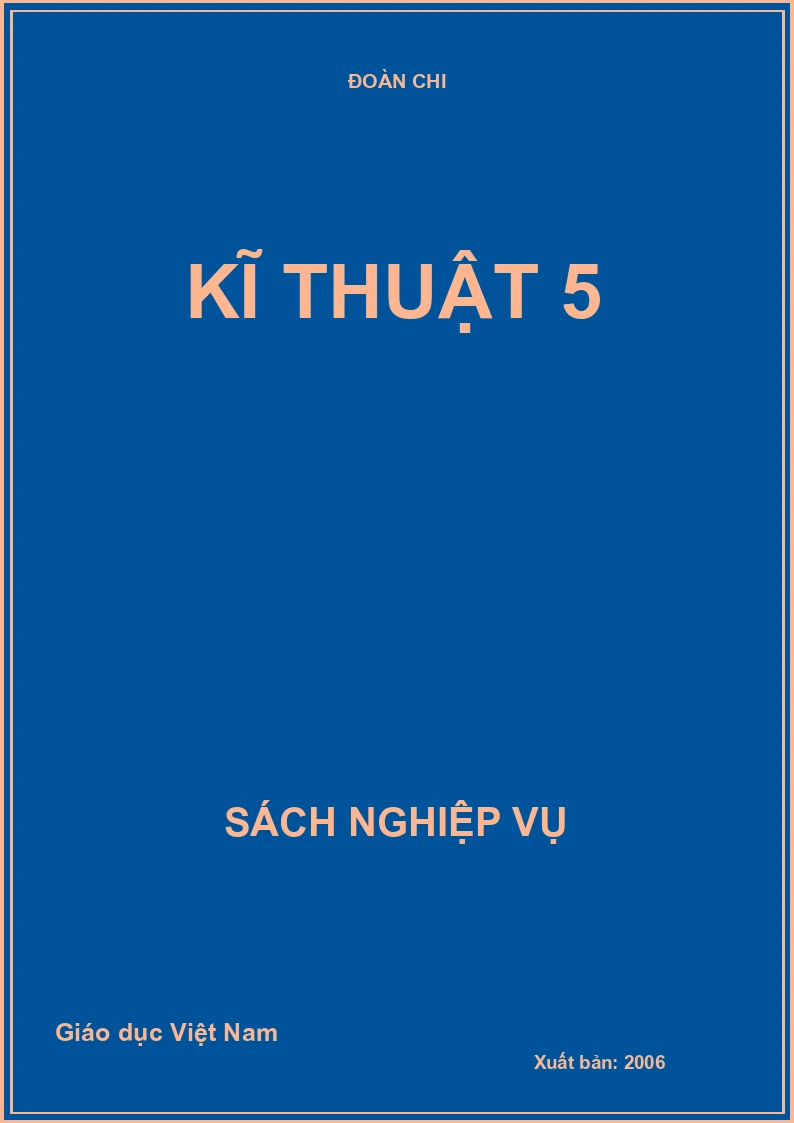 Kĩ thuật 5