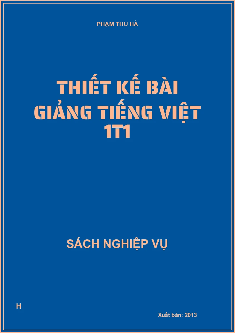 Thiết kế bài giảng Tiếng Việt 1T1