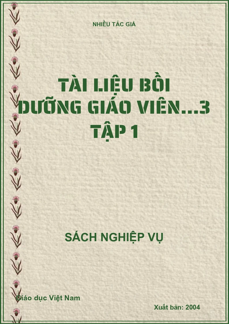 Tài liệu bồi dưỡng giáo viên…3 tập 1