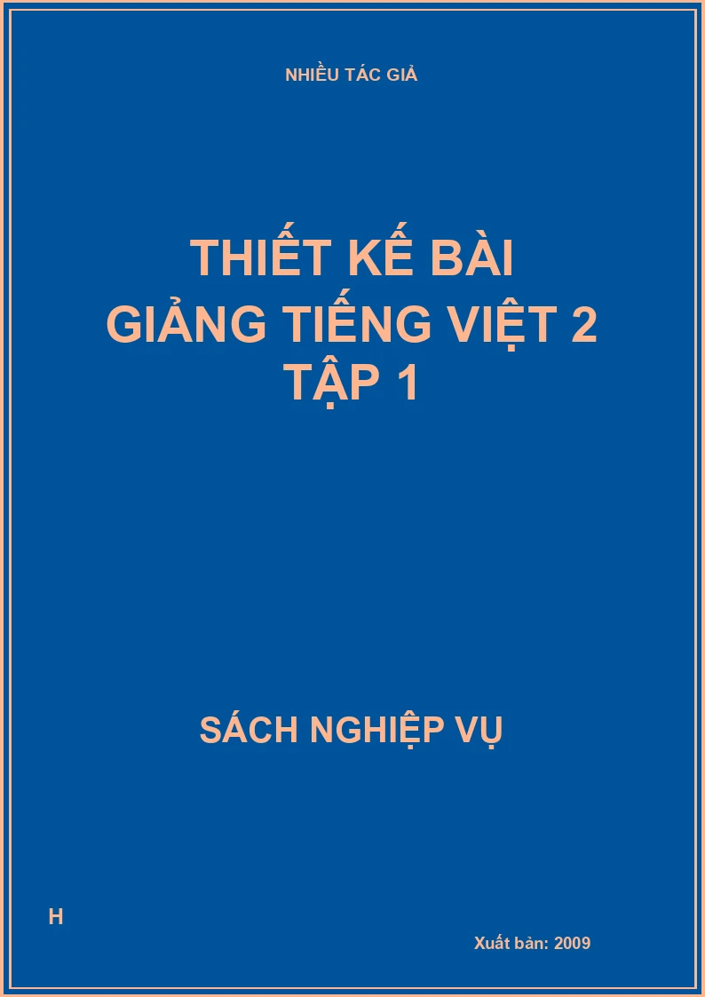 Thiết kế bài giảng Tiếng Việt 2 tập 1