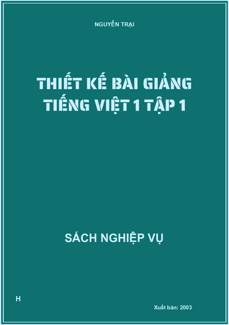 Thiết kế bài giảng Tiếng Việt 1 tập 1