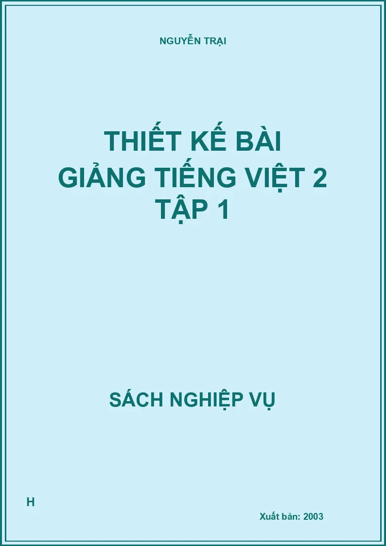 Thiết kế bài giảng Tiếng Việt 2 Tập 1