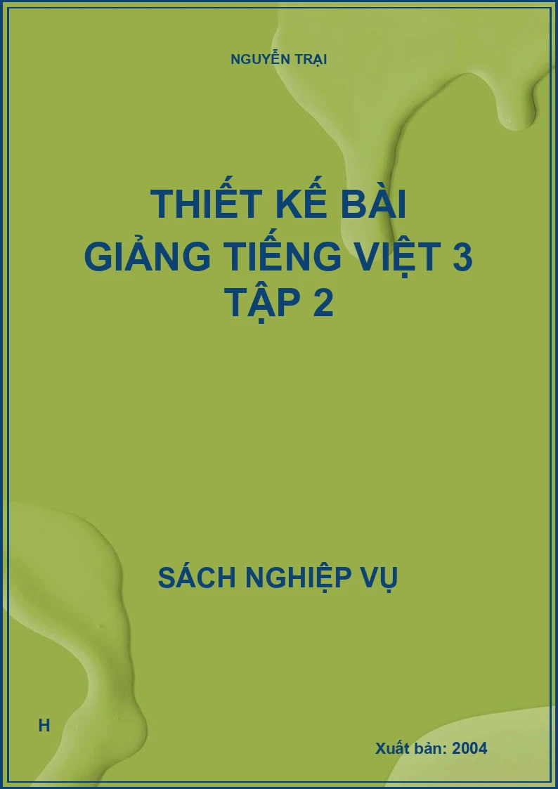 Thiết kế bài giảng Tiếng Việt 3 tập 2