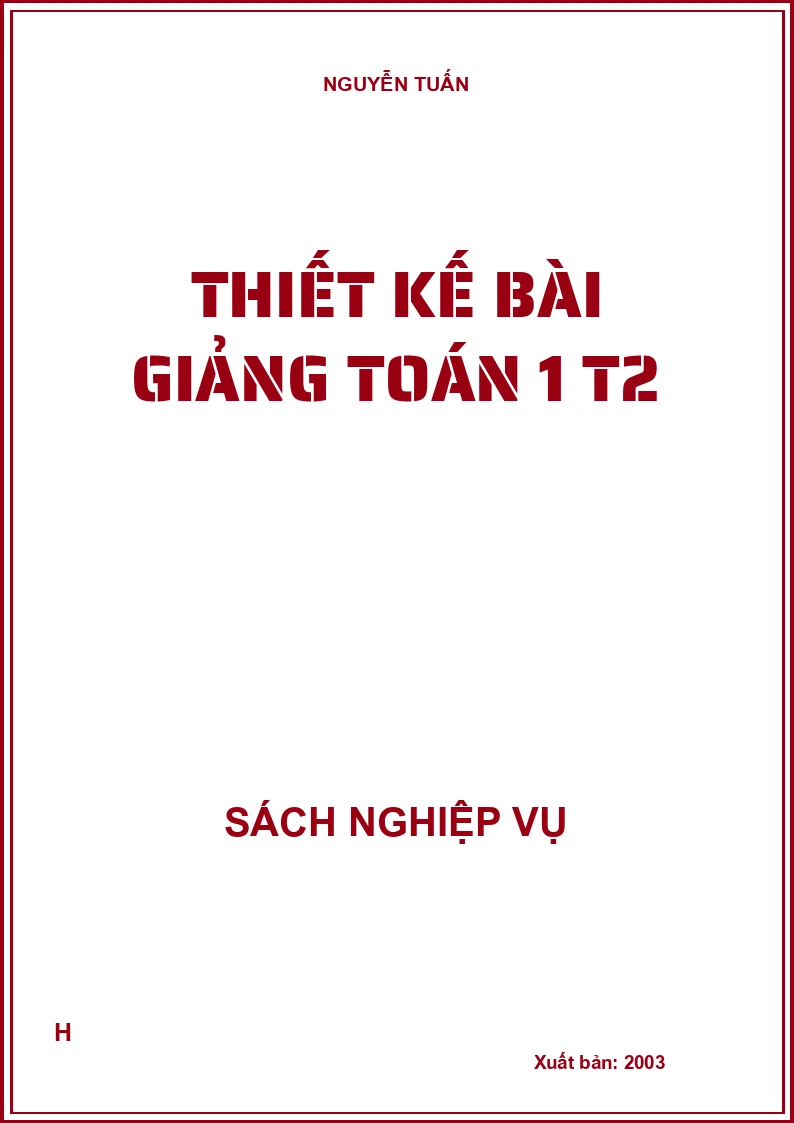 Thiết kế bài giảng Toán 1 T2
