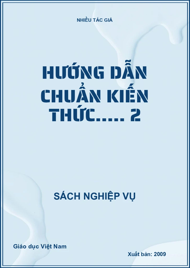 Hướng dẫn chuẩn kiến thức….. 2