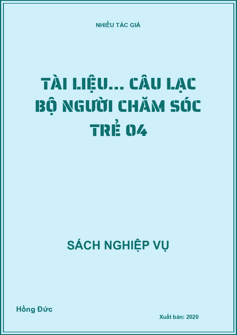 Tài liệu… câu lạc bộ người chăm sóc trẻ 04