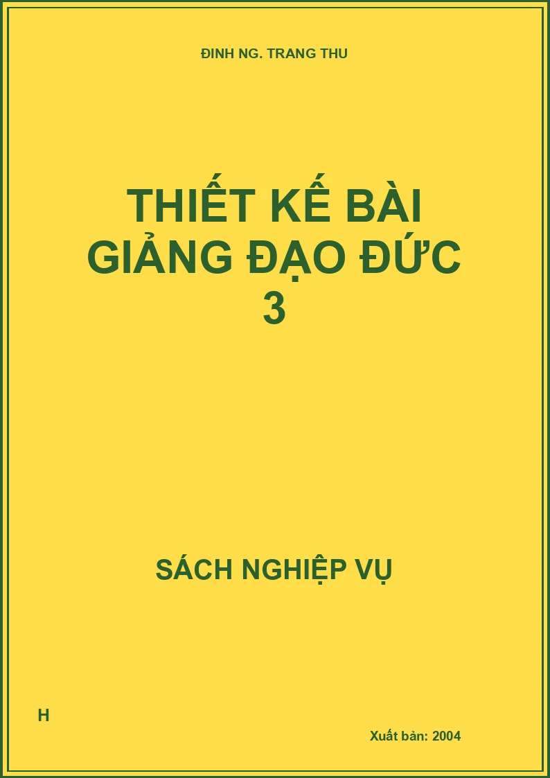 Thiết kế bài giảng đạo đức 3