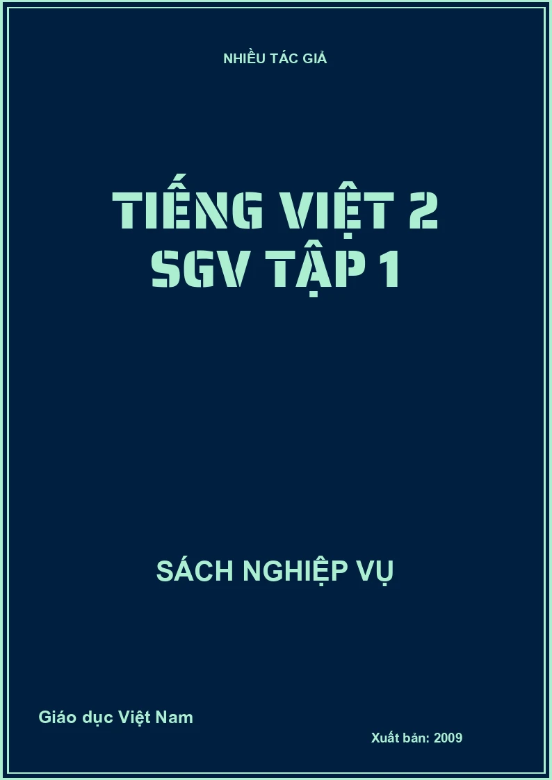 Tiếng Việt 2 SGV tập 1