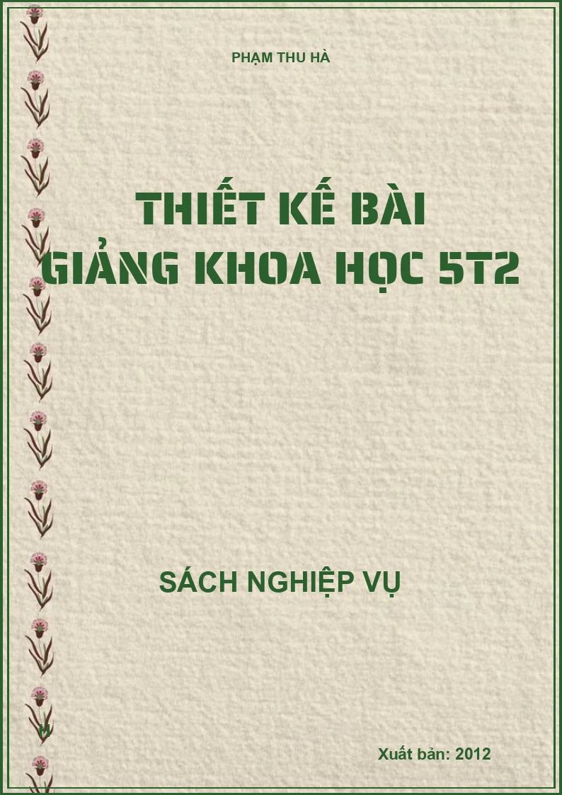 Thiết kế bài giảng Khoa học 5T2