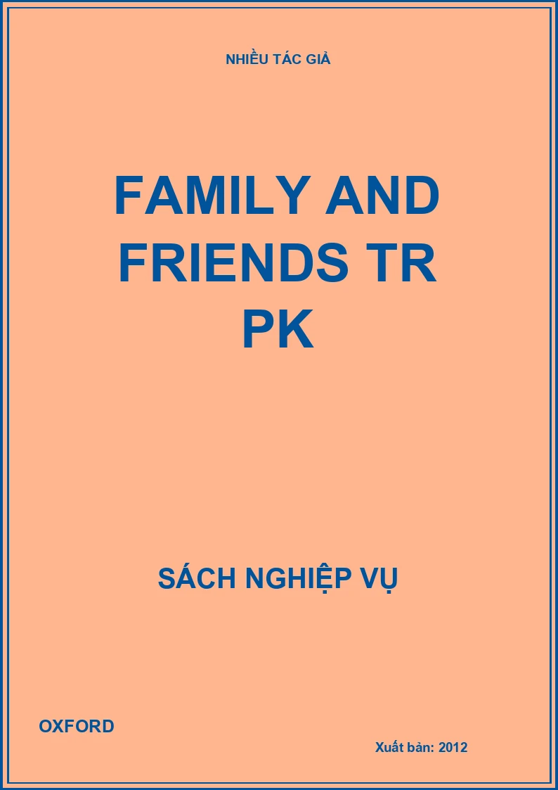 Family and Friends TR PK