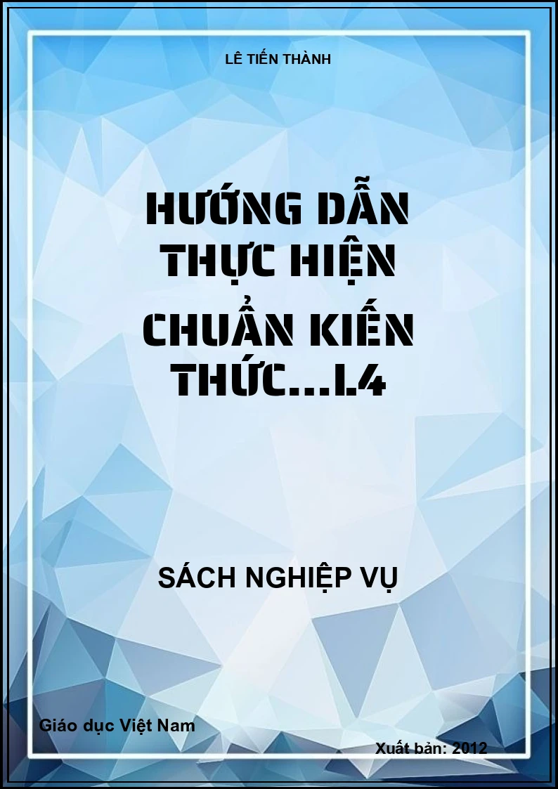 Hướng dẫn thực hiện chuẩn kiến thức…L4
