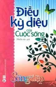 Điều kì diệu của cuộc sống