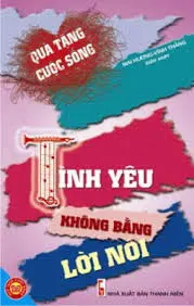 Tình yêu không bằng lời nói (BS)