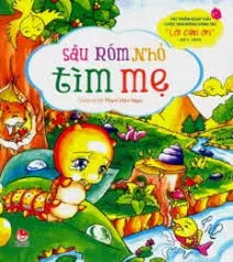 Sâu róm nhỏ tìm mẹ