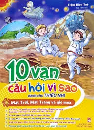 10 vạn… mặt trời và gió mưa