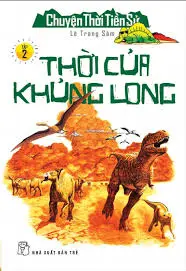 Thời của khủng long